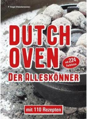 预订【德语】 Dutch Oven. Der Allesk?nner:Mit 110 Rezepten und 224 Farbfotos