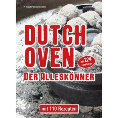 预订不退不换德语 Dutch Oven. Der Allesk?nner:Mit 110 Rezepten und 224 Farbfotos