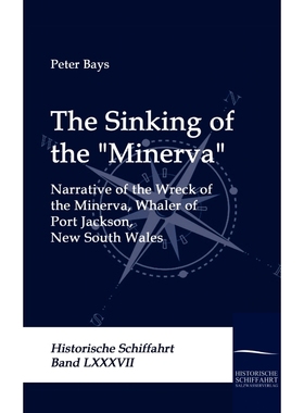 按需印刷The Sinking of the Minerva[9783861950899]
