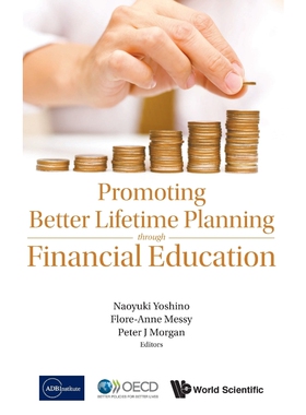 按需印刷不退不换PROMOTING BETTER LIFETIME PLANNING THROUGH FINANCIAL EDUCATION[9789814740012]