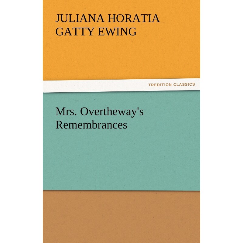 按需印刷不退不换Mrs. Overtheway's Remembrances[9783842485105]