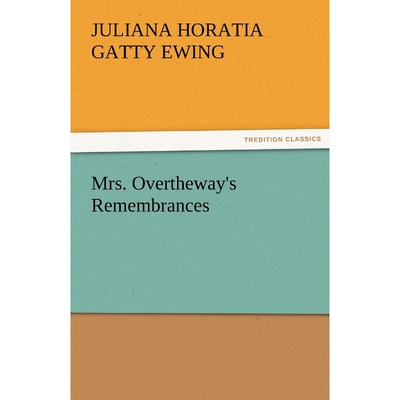 按需印刷不退不换Mrs. Overtheway's Remembrances[9783842485105]