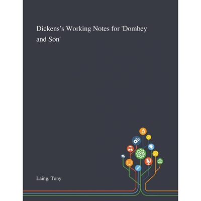 按需印刷不退不换Dickens's Working Notes for 'Dombey and Son'[9781013288487]