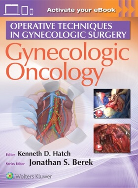 预订不退不换Operative Techniques in Gynecologic Surgery[9781496356093]