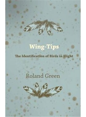按需印刷Wing-Tips - The Identification of Birds in Flight[9781447422693]