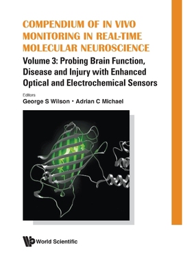 按需印刷Compendium of In Vivo Monitoring in Real-Time Molecular Neuroscience[9789811206221]