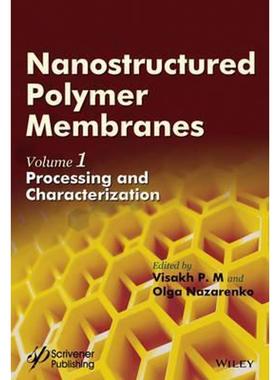 预订Nanostructured Polymer Membranes, Volume 1