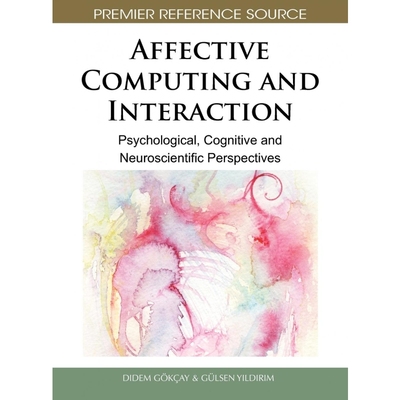 按需印刷Affective Computing and Interaction[9781616928926]