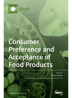 按需印刷不退不换Consumer Preferences and Acceptance of Food Products[9783039436958]
