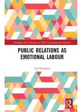 按需印刷Public Relations as Emotional Labour[9781138920309]