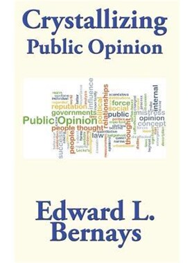 按需印刷不退不换Crystallizing Public Opinion[9781515440079]