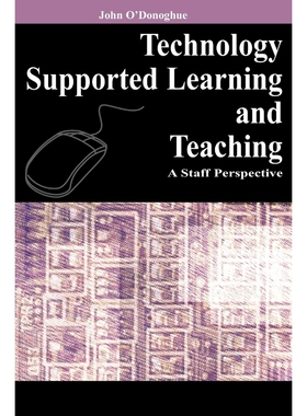 按需印刷Technology Supported Learning and Teaching[9781591409625]