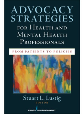 按需印刷不退不换Advocacy Strategies for Health and Mental Health Professionals