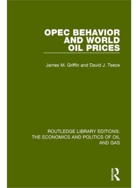 预订OPEC Behaviour and World Oil Prices[9781138646834]