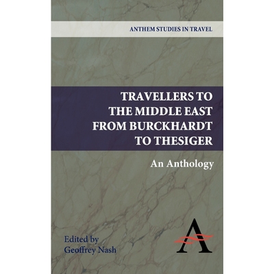 按需印刷Travellers to the Middle East from Burckhardt to Thesiger[9781843317920]