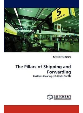 按需印刷不退不换The Pillars of Shipping and Forwarding[9783838372037]