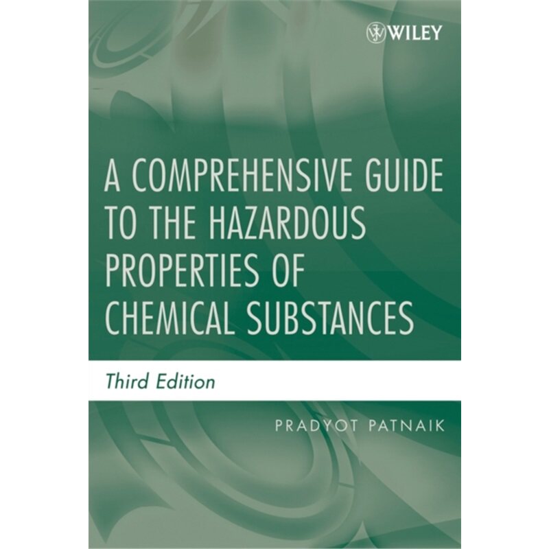 预订不退不换Comprehensive Guide to the Hazardous Properties of Chemical Substances[9780471714583]