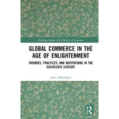按需印刷TF Global Commerce in the Age of Enlightenment[9780367137069]