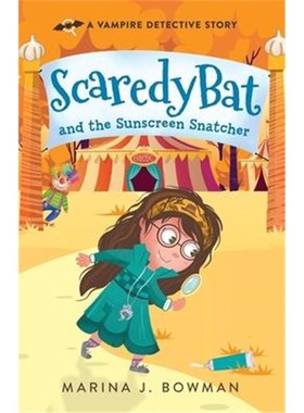 按需印刷Scaredy Bat and the Sunscreen Snatcher[9781950341146]