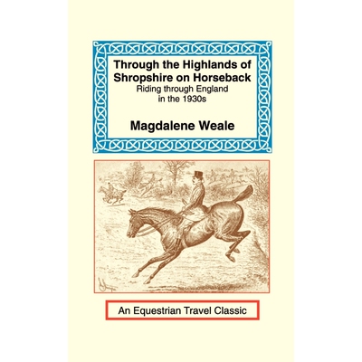 按需印刷不退不换Through the Highlands of Shropshire on Horseback[9781590480380]