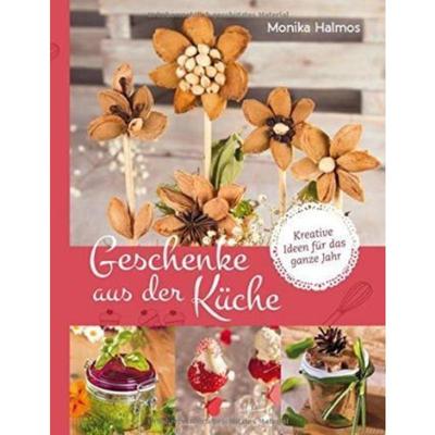 预订【德语】 Geschenke aus der Küche:Kreative Ideen für das ganze Jahr