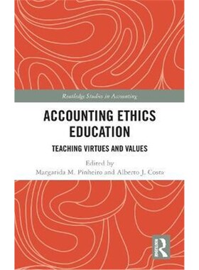 按需印刷不退不换Accounting Ethics Education:Teaching Virtues and Values[9780367337421]