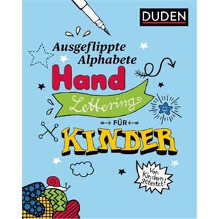 预订【德语】Ausgeflippte Alphabete - Handlettering fur Kinder[9783411726523]