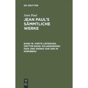 Dritter 9783111037943 Werke Vierte Lieferung. vor Palingenesien. Band Nürnberg 按需印刷DEG Fata und