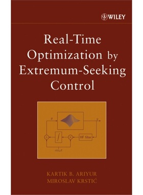 预订Real-Time Optimization by Extremum-Seeking Control[9780471468592]