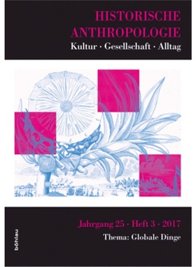 预订【德语】Historische Anthropologie. Thema: Globale Dinge[9783412507640]