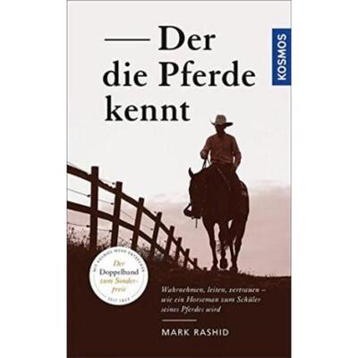 预订【德语】 Der die Pferde kennt:Wahrnehmen, leiten, vertrauen - wie ein Horseman zum Schüler s