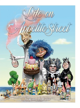 按需印刷不退不换Life on Appetite Street[9781716107207]