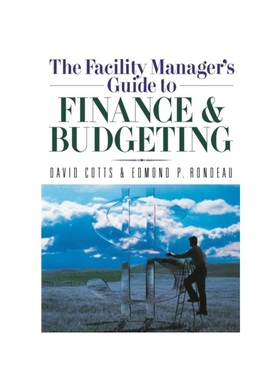 按需印刷The Facility Manager's Guide to Finance and Budgeting[9780814401590]