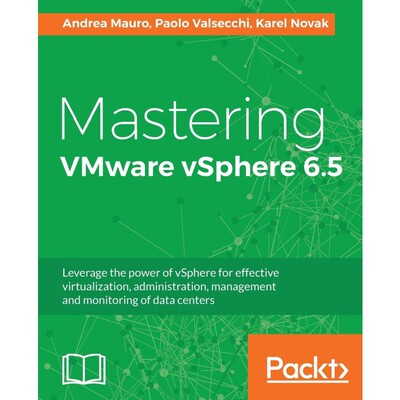 按需印刷Mastering VMware vSphere 6.5[9781787286016]