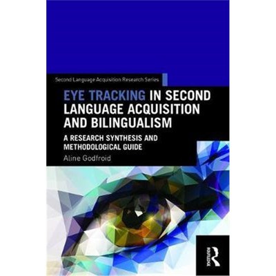 【按需印刷】 Eye Tracking in Second Language Acquisition and