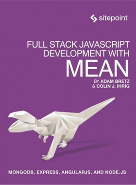 按需印刷不退不换图书Full Stack JavaScript Development with MEAN[9780992461256]