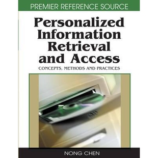 Information 9781599045108 Retrieval Access and 按需印刷Personalized