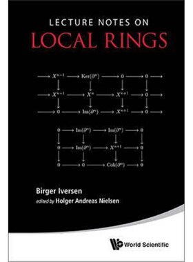 按需印刷不退不换Lecture Notes On Local Rings[9789814603652]