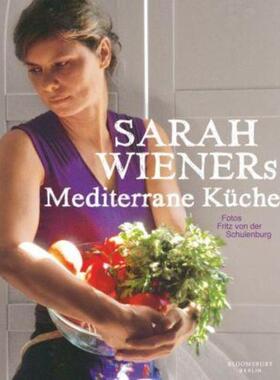 预订不退不换德语 Sarah Wieners Mediterrane Küche:Kochbuch