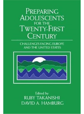 按需印刷Preparing Adolescents for the Twenty-First Century:Challenges Facing Europe and the United States[9780521570657]