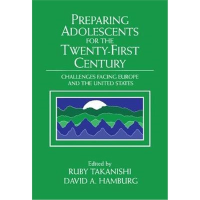 按需印刷Preparing Adolescents for the Twenty-First Century:Challenges Facing Europe and the United States[9780521570657]