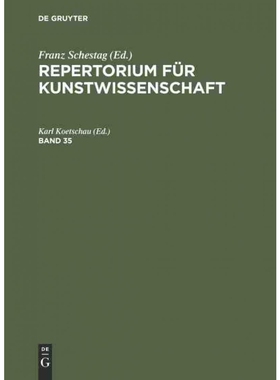 按需印刷不退不换DEG Repertorium für Kunstwissenschaft. Band 35[9783111075532]