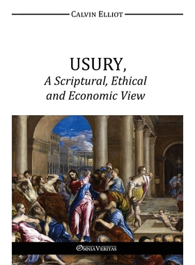 按需印刷USURY, A Scriptural, Ethical and Economic View[9781910220597]
