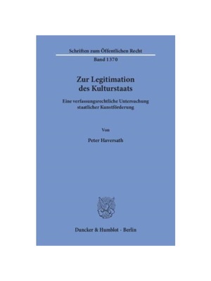 预订【德语】Zur Legitimation des Kulturstaats.:Eine verfassungsrechtliche Untersuchung staatlicher Kunstf?rderung.