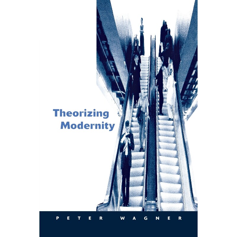 按需印刷不退不换Theorizing Modernity[9780761951476]