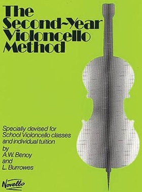 预订The Second-Year Violoncello Method:Specially Devised for School Violoncello Classes and Individual Tuition