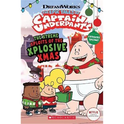 The Xtreme Xploits of the Xplosive Xmas (The Epic Tales of Captain Underpants TV) 内裤超人