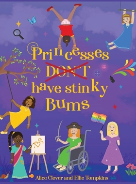 按需印刷Princesses Don't have stinky Bums[9781916482630]