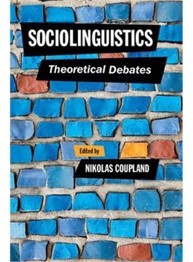 按需印刷Sociolinguistics:Theoretical Debates[9781107062283]