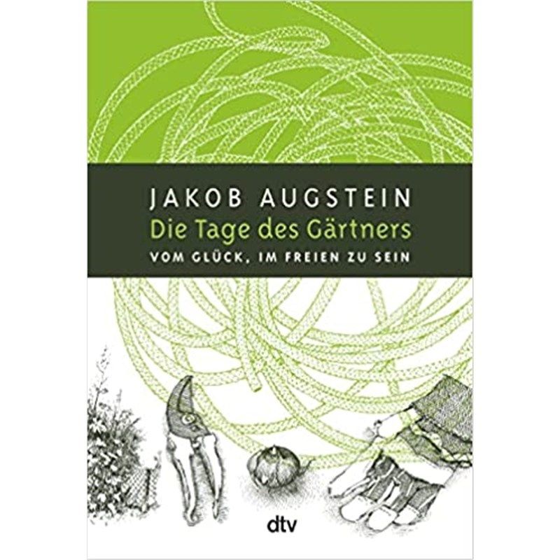 预订【德语】 Die Tage des G?rtners:Vom Glück, im Freien zu sein